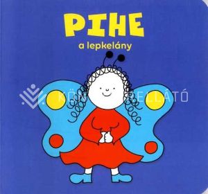 Kép: Pihe a lepkelány