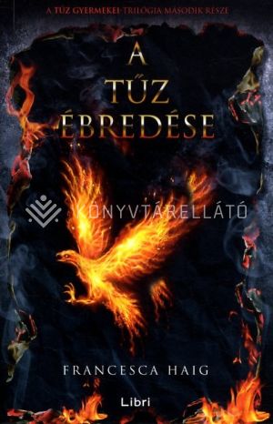 Kép: A tűz ébredése - A tűz gyermekei 2.