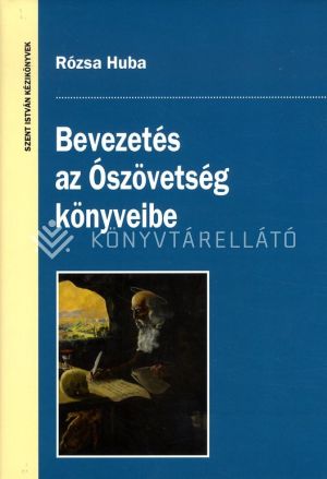 Kép: Bevezetés az Ószövetség könyveibe