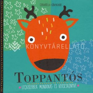 Kép: Toppantós - Legkisebbek mondókás- és verseskönyve