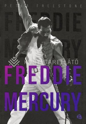 Kép: Freddie Mercury - A legjobb barát vallomása
