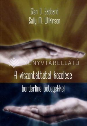 Kép: A viszontáttétel kezelése borderline betegekkel