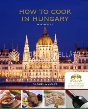 Kép: How to Cook in Hungary