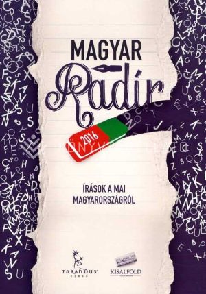 Kép: Magyar radír 2016 - Írások a mai Magyarországról