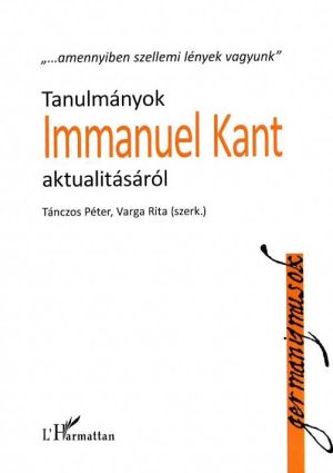 Kép: Tanulmányok Immanuel Kant aktualitásáról