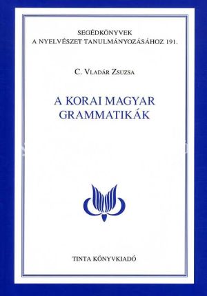Kép: A korai magyar grammatikák