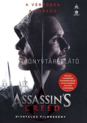Kép: Assassin's Creed: A hivatalos filmregény