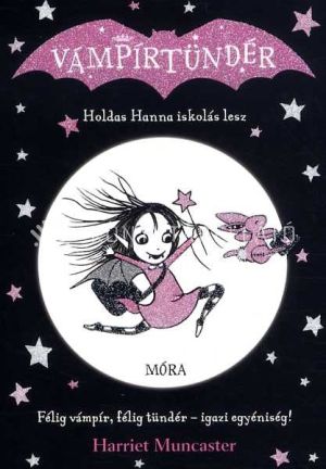 Kép: Vámpírtündér 1. - Holdas Hanna iskolás lesz