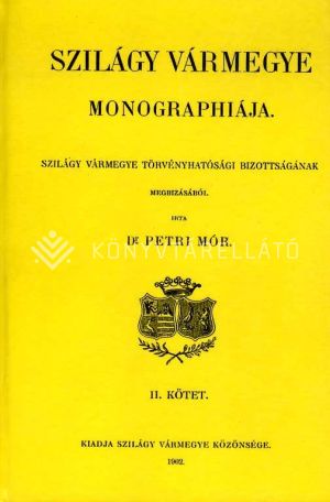 Kép: Szilágy vármegye monographiája II.
