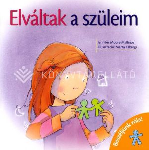 Kép: Elváltak a szüleim - Beszéljünk róla!