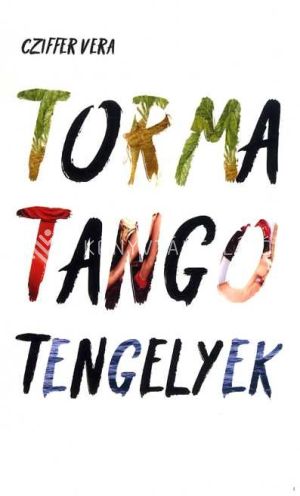 Kép: Torma, tangó, tengelyek