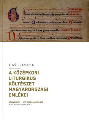 Kép: A középkori liturgikus költészet magyarországi emlékei
