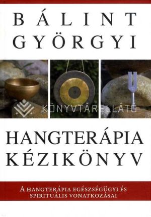 Kép: Hangterápia kézikönyv