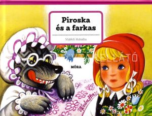 Kép: Piroska és a farkas - klasszikus térbeli mesekönyv