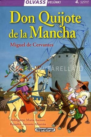 Kép: Don Quijote de la Mancha (Olvass velünk!)