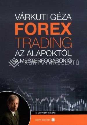 Kép: FOREX-trading - Az alapoktól a mesterfogásokig