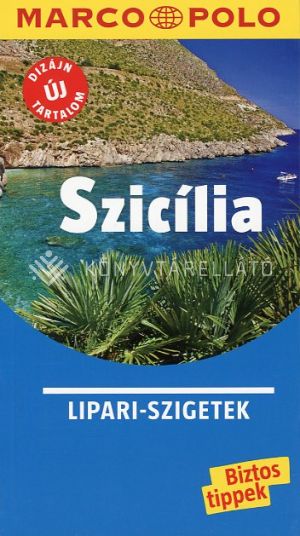 Kép: Szicília - Lipari-szigetek -  Marco Polo útikönyv (új)