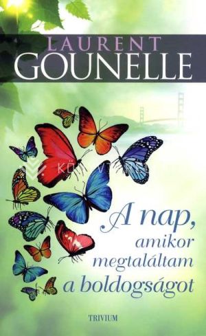 Kép: A nap, amikor megtaláltam a boldogságot