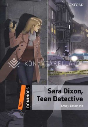 Kép: Sara Dixon, Teen Detective (Dominoes 2)