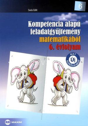 Kép: Kompetencia alapú feladatgyűjtemény matematikából 6. évfolyam