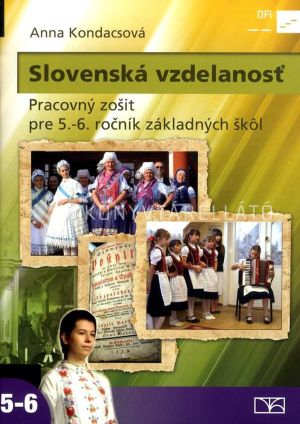 Kép: Slovenská vzdelanost Pracovný zošit pre 5.-6. ročník základných škôl
