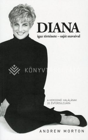 Kép: Diana igaz története saját szavaival