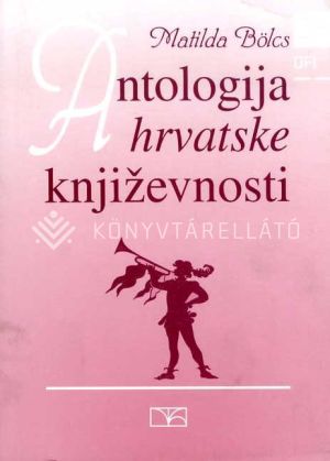 Kép: Antologija hrvatske knjževnosti