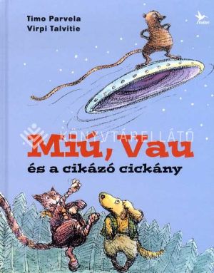 Kép: Miú, Vau és a cikázó cickány