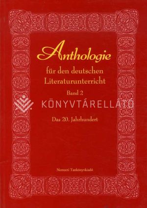 Kép: Anthologie II. für den deutschen Literaturunterricht Band 2