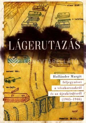 Kép: Lágerutazás