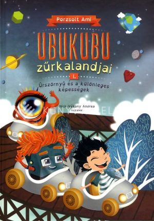 Kép: Űrszörnyű és különleges képességek (Ubukubu Zűrkalandjai 1.)