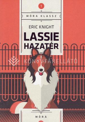 Kép: Lassie hazatér (Móra klassz 1.)