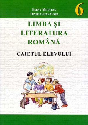 Kép: LIMBA SI LITERATURA ROMANA Caitul elevului 6.