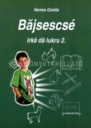 Kép: Bajsescsé 2. Beás nyelvoktató munkafüzet 2.o.