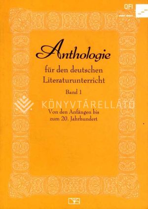 Kép: Anthologie I. für den deutschen Literaturunterricht Band 1