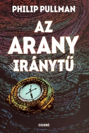 Kép: Az arany iránytű -  Északi fény-trilógia 1.