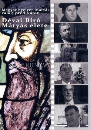 Kép: Dévai Bíró Mátyás élete - DVD