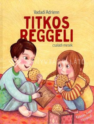 Kép: Titkos reggeli - családi mesék
