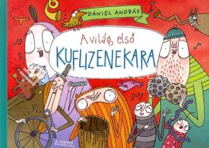 Kép: A világ első kuflizenekara