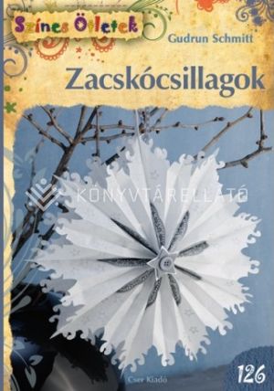 Kép: Zacskócsillagok (Színes ötletek 126.)