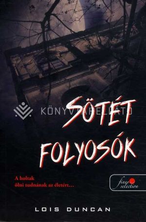 Kép: Sötét folyosók