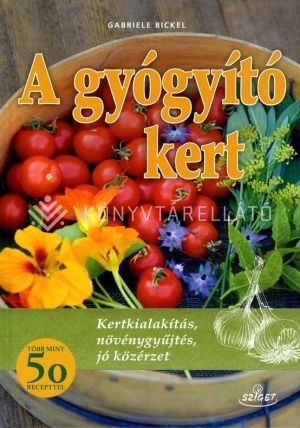 Kép: A gyógyító kert
