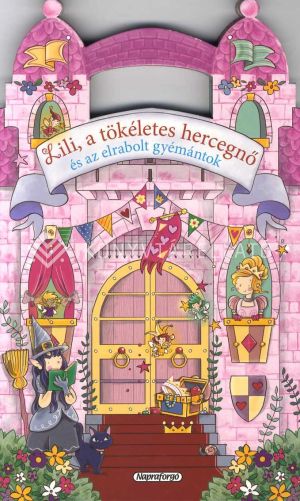 Kép: Mesevár - Lili, a tökéletes hercegnő és az elrabolt gyémántok