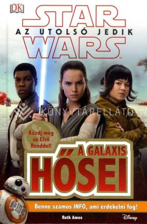 Kép: Star Wars -  A galaxis hősei - Az utolsó Jedik