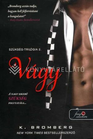 Kép: Vágy (Szükség-trilógia 2.)  - puha kötés