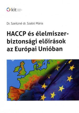 Kép: HACCP és élelmiszerbiztonsági előírások az Európai Unióban