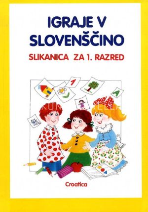 Kép: Slikanica za pouk slovenskega jezika 1.osztály (Képes nyelvkönyv)