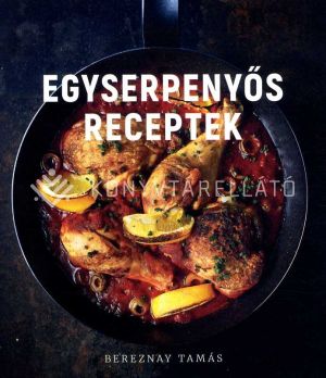 Kép: Egyserpenyős receptek