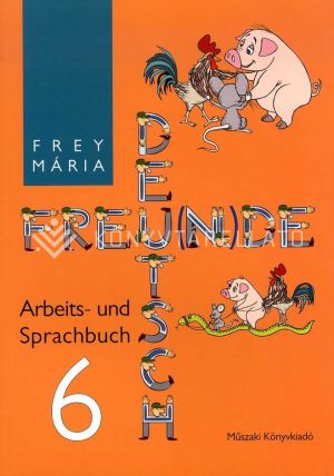 Kép: Deutsch Freu(n)de Sprachbuch 6 (Német nemzetiségi munkafüzet 6 . osztály)