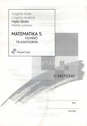 Kép: Felmérő feladatsorok matematika 5. osztály C változat